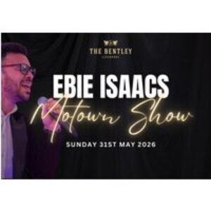 Motown Magic with Ebie Isaacs - Live Tribute Show & Meal at The Bentley Liverpool