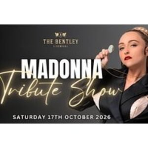 Ticket to Madonna Tribute Show with Prosecco & Traditional Afternoon Tea - The Bentley