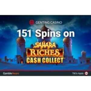 151 Spins on Sahara Riches Cash Collect - Genting Casino | Wowcher